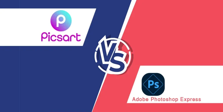 picsart vs Adobe Photoshop Express