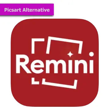 picsart mod apk alternative remini